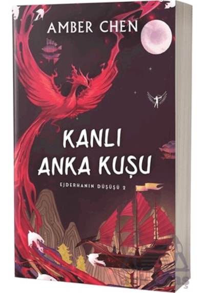 Ejderhanın Düşüşü 2 - Kanlı Anka Kuşu Ciltli Artemis Yayınları
