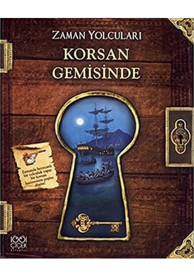 Zaman Yolcuları Korsan Gemisinde
