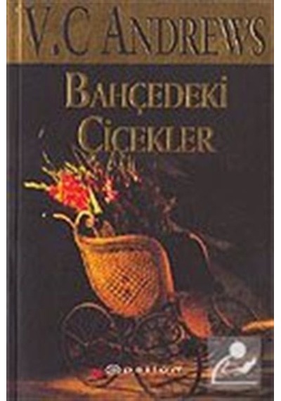 Bahçedeki Çiçekler / V. C. Andrews