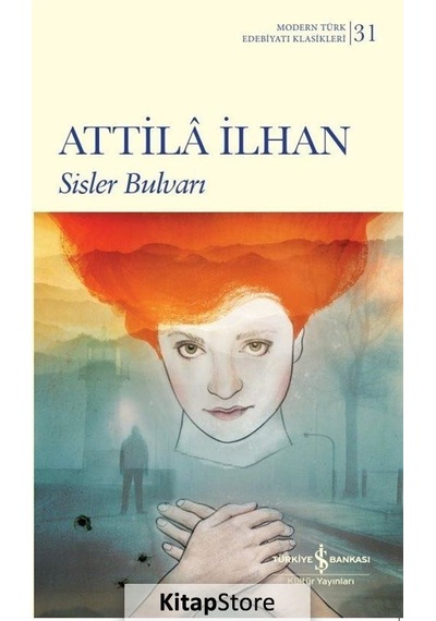 Kitapstore Sisler Bulvarı Karton Kapak / Attila Ilhan