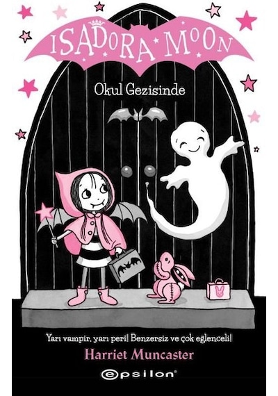 Isadora Moon Okul Gezisinde Karton Kapak / Harriet Muncaster
