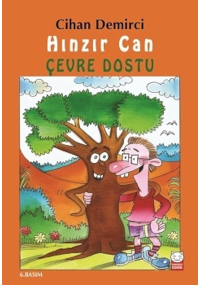 Hınzır Can - Çevre Dostu