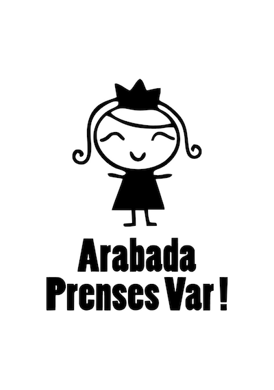 Arabada Prenses Var | Araba Laptop Duvar Folyo Sticker
