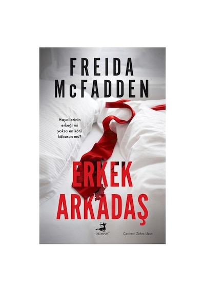 Olimpos Yayınları Erkek Arkadaş Freida Mcfadden Ciltsiz 320 Sayfa Karanlık Bir Aşk Hikayesi