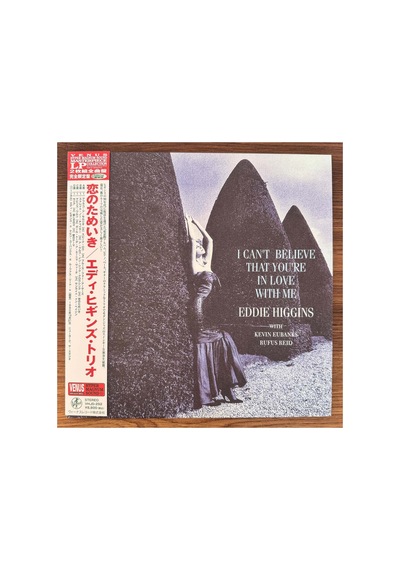 Eddie Higgins With Kevin Eubanks, Rufus Reid I Can't Believe That You're In Love With Me