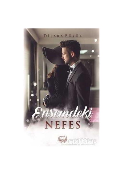 Ensemdeki Nefes - Dilara Büyük - Agapi