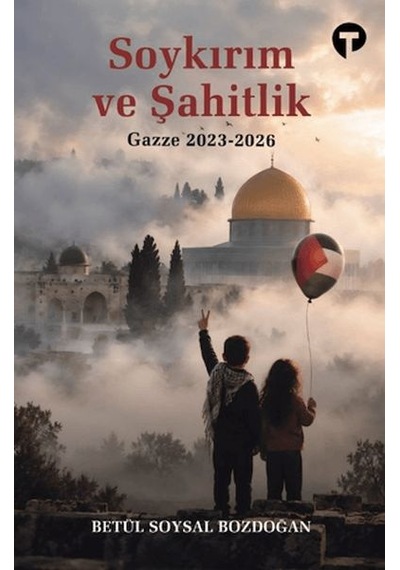 Soykırım Ve Şahitlik: Gazze 2023-2026