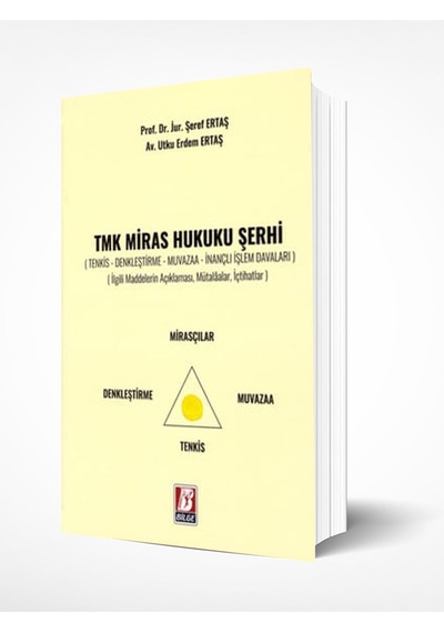 Tmk Miras Hukuku Şerhi