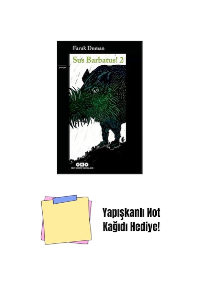 Sus Barbatus 2 + Yapışkanlı Not Kağıdı