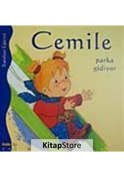 Kitapstore- Cemile Parka Gidiyor
