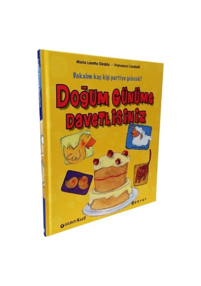 Doğum Günüme Davetlisiniz - Maria Loretta Giraldo -  Francesca Carabelli - Boyut Yayın Grubu