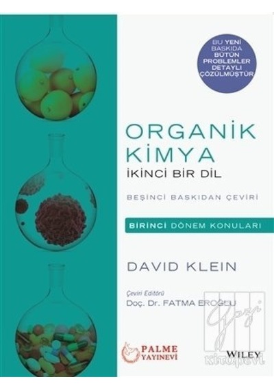 Palme Yayıncılık - Organik Kimya İkinci Bir Dil (Birinci Dönem Konuları)