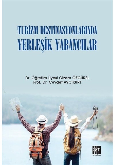Turizm Destinasyonlarında Yerleşik Yabancılar / Prof. Dr. Cevd...