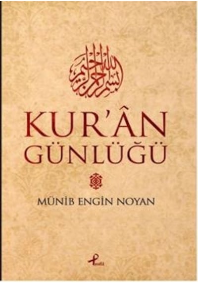 Kur'an Günlüğü - Münib Engin Noyan - Profil Kitap