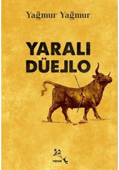 Yaralı Düello- Minval Yayınevi