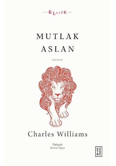 Mutlak Aslan - Charles Williams - Ketebe
