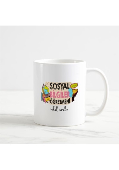 Sosyal Bilgiler Öğretmeni İsme Özel Kupa Bardak 07 Beyaz