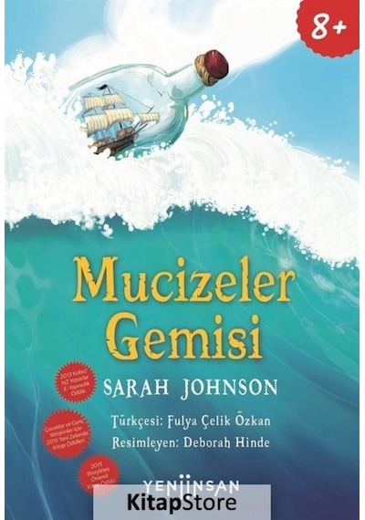 Mucizeler Gemisi - Sarah Johnson - Yeni İnsan Yayınevi