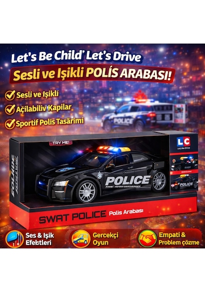 Let S Be Child Let S Drive Sesli Ve Işıklı Polis Arabası Açılabilir Kapılı Sürtme Sistemli Siyah