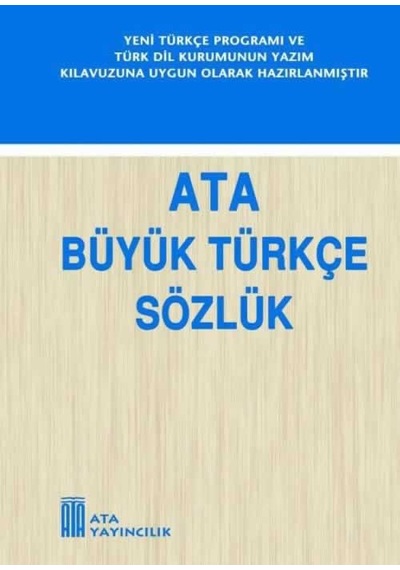 Ata Büyük Türkçe Sözlük (Sert Kapak) N11.1025