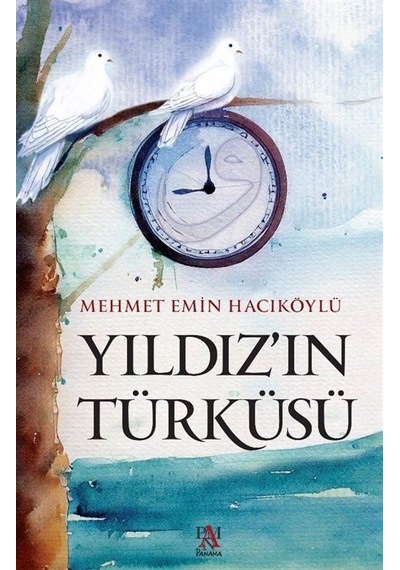 Yıldız'ın Türküsü / Mehmet Emin Hacıköylü