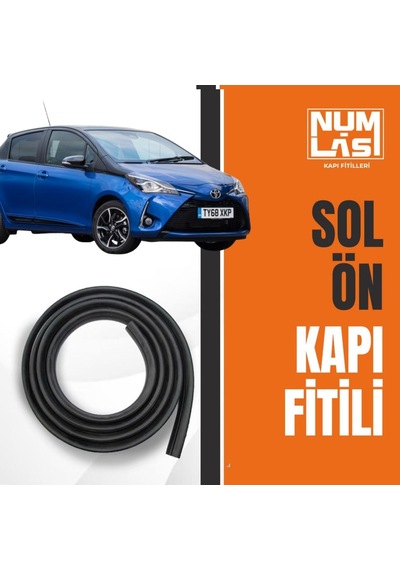 Toyota Yaris 2011-2020 Sol Ön Kapı Fitili-a Kalite-numlas-nm5871