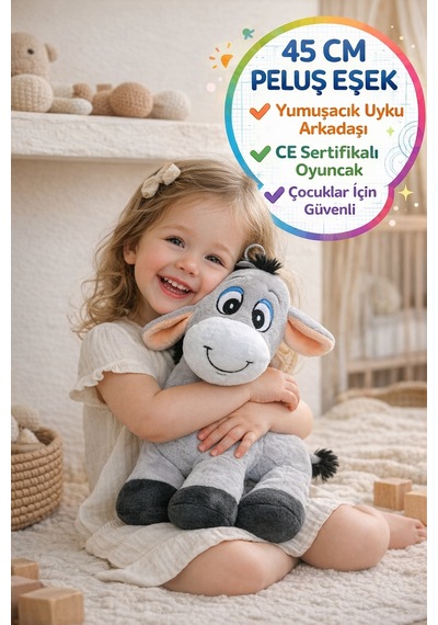 45 Cm Peluş Eşek Oyuncak I Yumuşak Uyku Arkadaşı Ce Sertifikalı Çocuk Oyuncağı