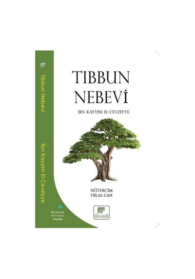 Tıbbun Nebevi - İbn Kayyim el-Cevziyye - Gelenek Yayınları