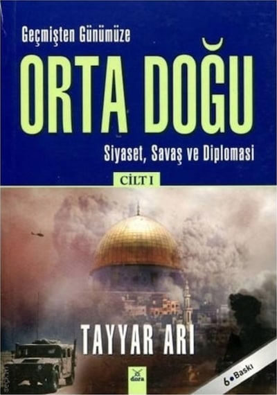 Orta Doğu Geçmişten Günümüze Cilt 1 Tayyar Arı 407579760