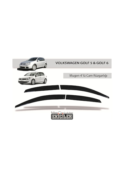 Ekiciler Volswagen Golf 5&Golf 6 Cam Rüzgarlığı