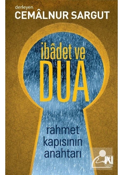 İbadet ve Dua / Cemalnur Sargut 9786059901154