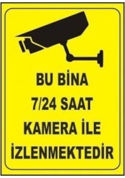 Uyarı Levhaları "bu Bina 7/24 Saat Kamera İle İzlenmektedir" Pvc 25 35