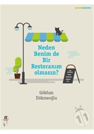 Neden Benim De Bir Restoranım Olmasın N11.4970