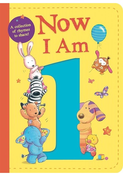 Now I Am 1 Little Tiger Press Rachel Baines