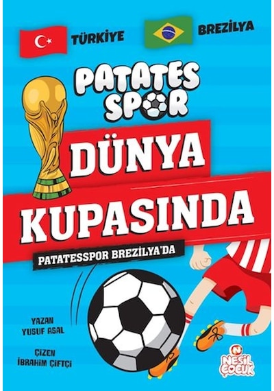 Patatesspor Brezilya Da Patatesspor Dünya Kupasında