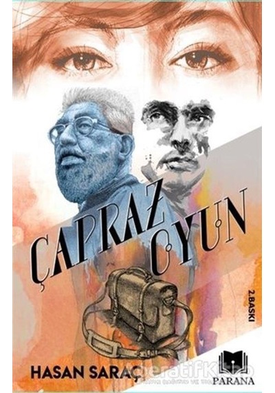 Çapraz Oyun - Hasan Saraç - Parana