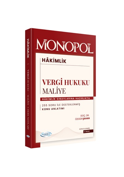 Hakimlik Maliye - Vergi Hukuku 2. Baskı Monopol Yayınları