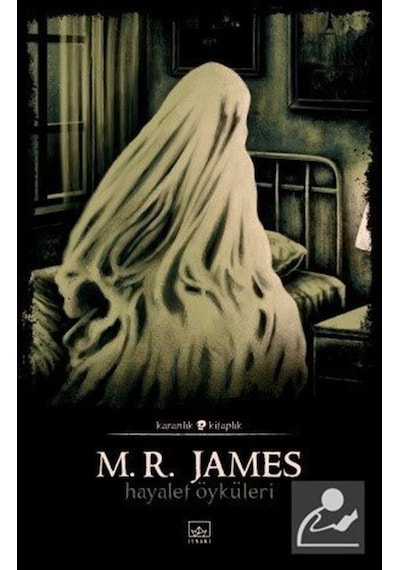 Hayalet Öyküleri-Karanlık Kitaplık - M. R. James - İthaki Yayınları