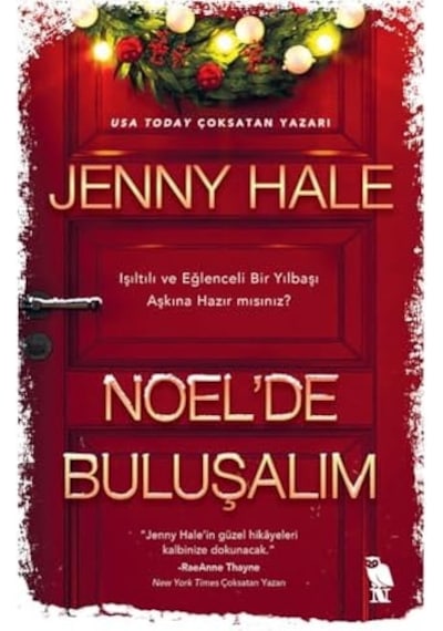 Noel&apos De Buluşalım