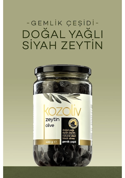 Kozoliv Doğal Gemlik Çeşidi Yağlı Siyah Zeytin Cam 400 G