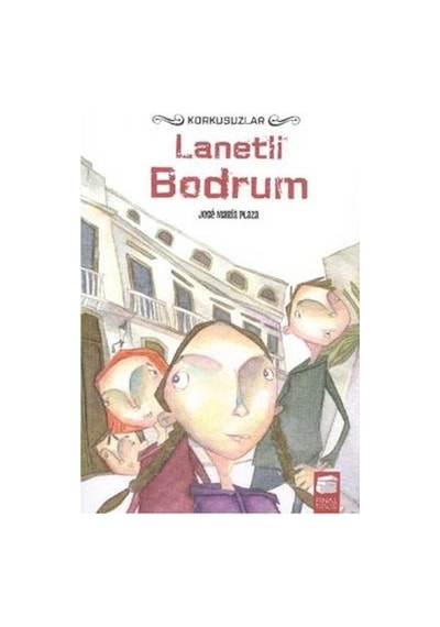 Korkusuzlar - Lanetli Bodrum - Maria Plaza - Final Kültür Sanat Yayınları