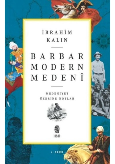 Barbar Modern Medeni - Medaniyet Üzerine Notlar - Yqbx-707128