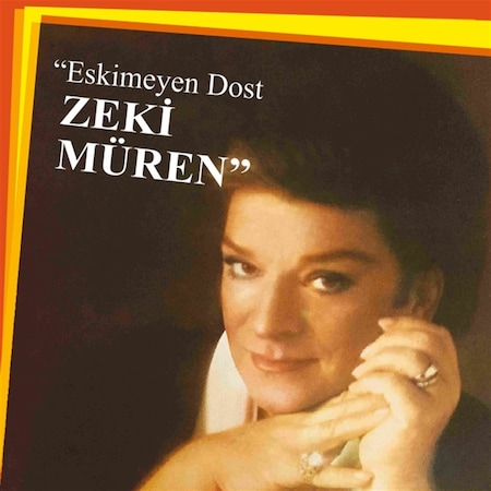 Zeki Müren- Eskimeyen Dost Plak