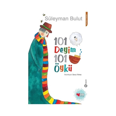 101 Deyim 101 Öykü - Süleyman Bulut - Can Çocuk Yayınları