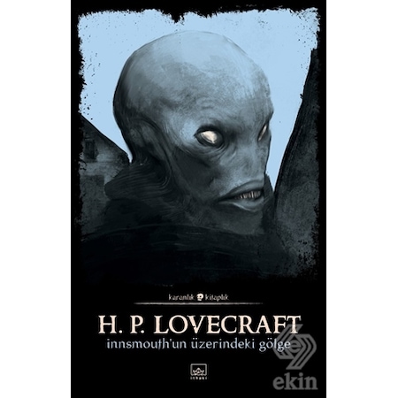 Innsmouth'Un Üzerindeki Gölge/H. P. Lovecraft