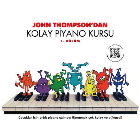 John Thompson'dan Kolay Piyano Kursu 1.Bölüm - John Thompson