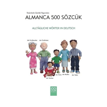 Resimlerle Günlük Yaşamdan Almanca 500 Sözcük - Heather Amery - 1001 Çiçek