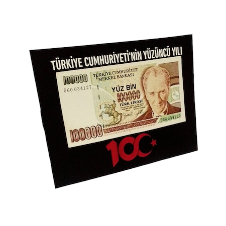 Cumhuriyet'in 100 Yılına Özel Koleksiyon Kâğıt Para.100,000