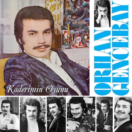 Orhan Gencebay - Kaderimin Oyunu Plak