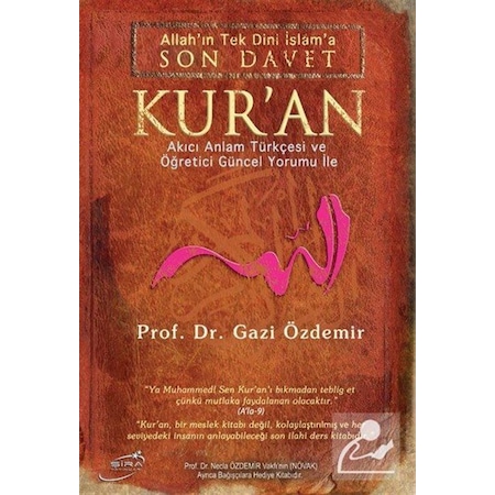 Son Davet Kur'an Prof. Dr. Gazi Özdemir